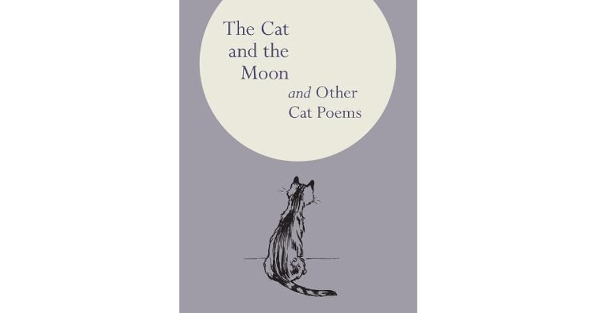 The Cat and the Moon and Other Cat Poems by