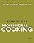 Study Guide to accompany Professional Cooking