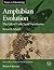 Amphibian Evolution: The Life of Early Land Vertebrates