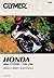 Clymer Honda 500cc V-Fours - 1984-1985: Service, Repair, Maintenance (Clymer Motorcycle)