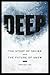 Deep: The Story of Skiing and The Future of Snow