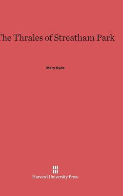 The Thrales of Streatham Park (Hardcover)