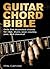 Guitar Chord Bible: Over 50...