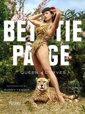 Bettie Page: Queen of Curves (Hardcover)