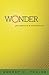 Wonder by Robert C. Fuller Wonder by Robert C. Fuller