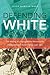 Defending White Democracy by Jason Morgan Ward