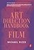 The Art Direction Handbook for Film