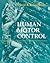 Human Motor Control