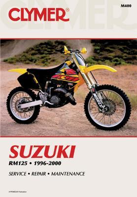 Suzuki RM125 1996-2000 (CLYMER MOTORCYCLE REPAIR)