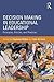Decision Making in Educatio...