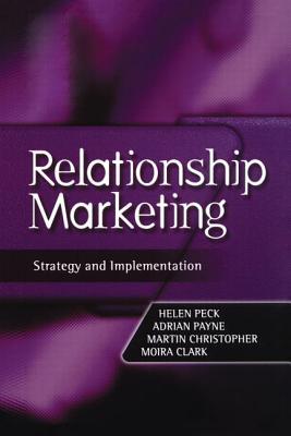 Relationship Marketing (Cim Professional)