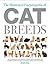 The Illustrated Encyclopedia of Cat Breeds by Angela Sayer Rixon