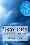 Skygods: The Fall...