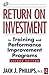 Return on Investment in Tra...