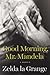 Good Morning, Mr. Mandela