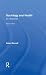 Sociology and Health: An In...