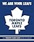 We Are Your Leafs: The Toro...