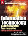 Information Technology and Organizational Transformation. Routledge. 2004.