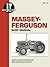 Massey-Ferguson Shop Manual Models TO35 TO35 Diesel F40+ (Mf-14)