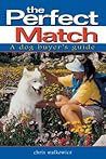 The Perfect Match: A Dog Buyer's Guide
