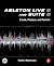 Ableton Live 8 and Suite 8:...