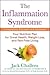 The Inflammation Syndrome by Jack Challem