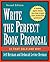 Write the Perfect Book Proposal: 10 That Sold and Why