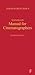 Hands-on Manual for Cinematographers by David Samuelson