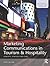 Marketing Communications in Tourism and Hospitality