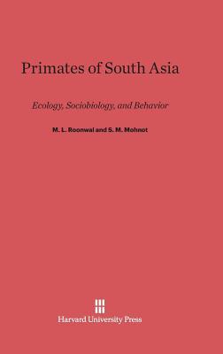 Primates of South Asia: Ecology, Sociobiology, and Behavior