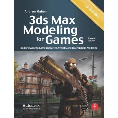 3ds max modeling for games volume ii insiders guide to stylized modeling 3ds max modeling for games volume ii insiders guide to stylized modeling