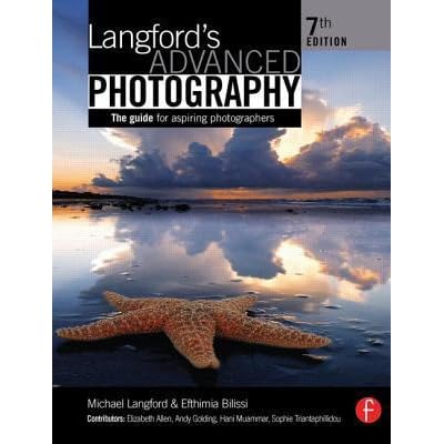 Langford S Advanced Photography By Michael Langford
