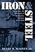 Iron and Steel: Class, Race, and Community in Birmingham, Alabama, 1875-1920
