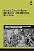 Breast Cancer Gene Research and Medical Practices: Transnational Perspectives in the Time of BRCA (Genetics and Society)