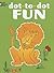 Dot-to-Dot Fun (Dover Kids Activity Books: Animals)