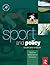 Sport and Policy (Sport Management Series)