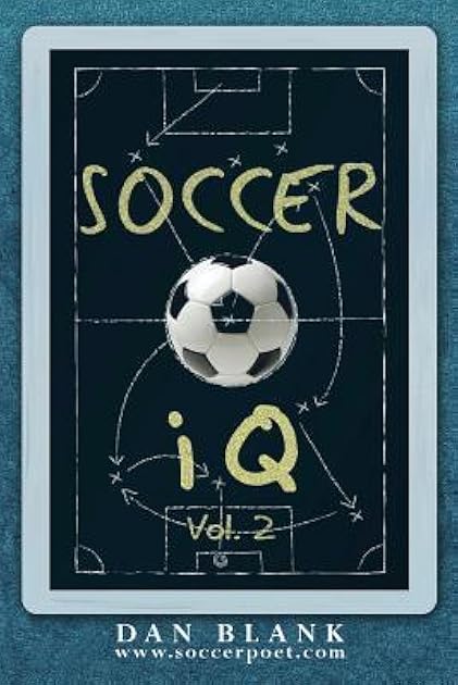 Soccer iQ - Vol. 2: More of What Smart Players Do