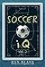 Soccer iQ - Vol. 2 by Dan Blank