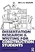 Dissertation Research and Writing for Construction Students