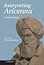 Interpreting Avicenna: Critical Essays