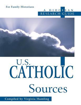 U.S. Catholic Sources: A Diocesan Research Guide