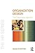 Organization Design (A Volume in the The HR Series)
