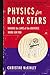 Physics for Rock Stars: Mak...