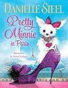 Pretty Minnie in Paris by Danielle Steel