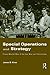 Special Operations and Strategy: From World War II to the War on Terrorism (Strategy and History)