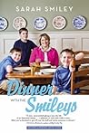 Dinner with the Smileys by Sarah Smiley