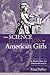 The Science Education of American Girls: A Historical Perspective (Studies in the History of Education)