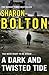 A Dark and Twisted Tide by Sharon J. Bolton