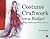 Costume Craftwork on a Budget: Clothing, 3-D Makeup, Wigs, Millinery & Accessories