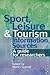 Sport, Leisure and Tourism Information Sources